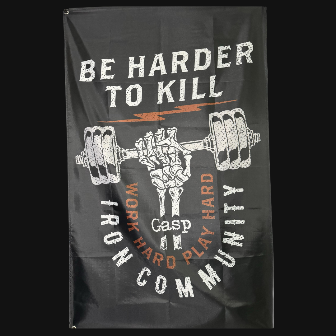 Gasp Gym Flag: Be Harder To Kill